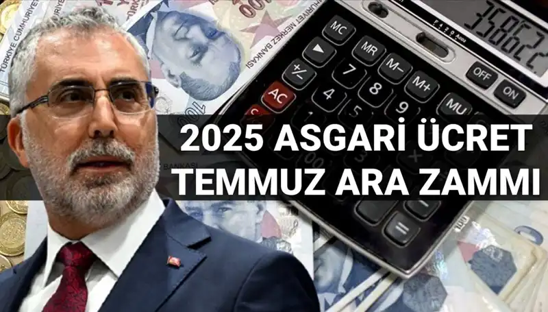Temmuz'da Asgari Ücrete Ara Zam Olacak mı? Bakan Işıkhan Açıklıyor