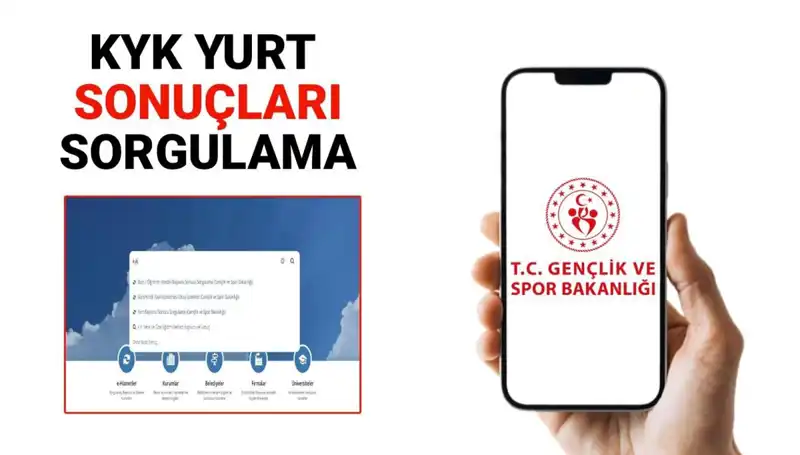 KYK Yurt Yerleştirme Sonuçları 2025-2026: Öğrenciler GSB'den Öğreniyor