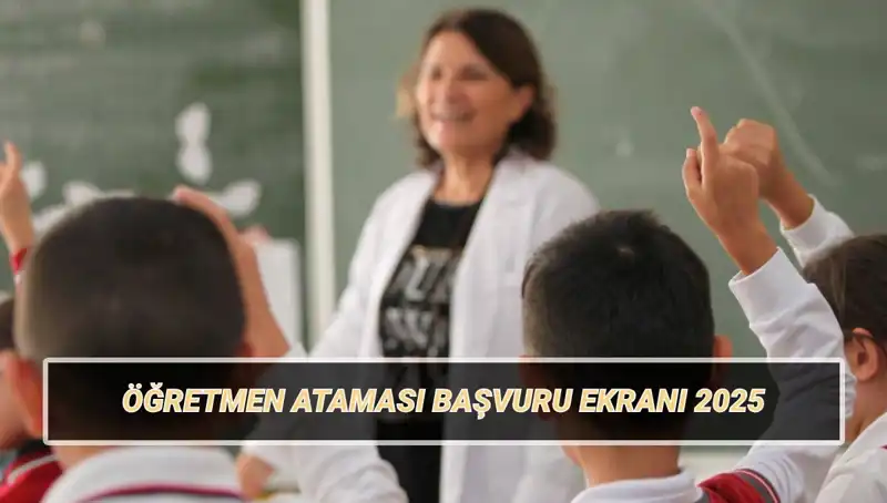 15 Bin Öğretmen Atama Başvurusu Başladı! İşte Detaylar